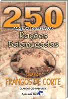 Livro 250 Maneiras de Preparar Ra��es Balanceadas para Frangos de Corte