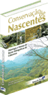 Conserva��o de Nascentes - Hidrologia e Manejo de Bacias Hidrogr�ficas de Cabeceiras