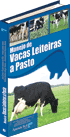 Manejo de Vacas Leiteiras a Pasto