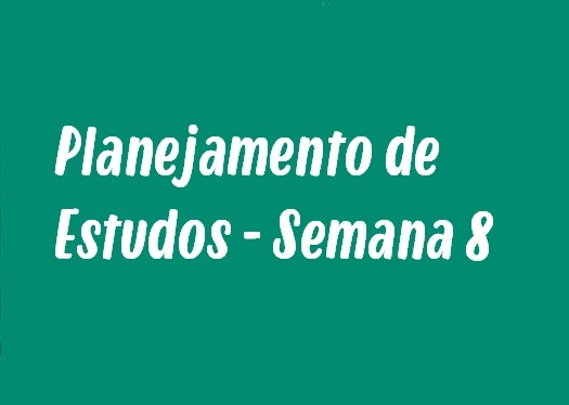 Planejamento de Estudos - Semana 8: Leis de Newton, Origem da Vida e mais!