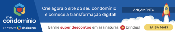 Lançamento: MeuCondomínio! Crie agora o site do seu condomínio e comece a tranformação digital! Ganhe super descontos em assinaturas + brindes! Saiba mais