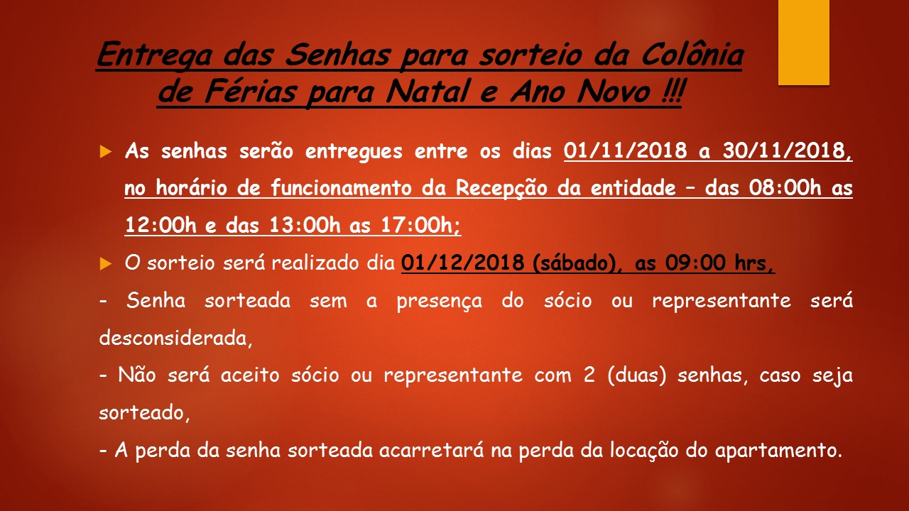 Sorteio para Colônia de Férias Sorteio para Colônia de Férias
