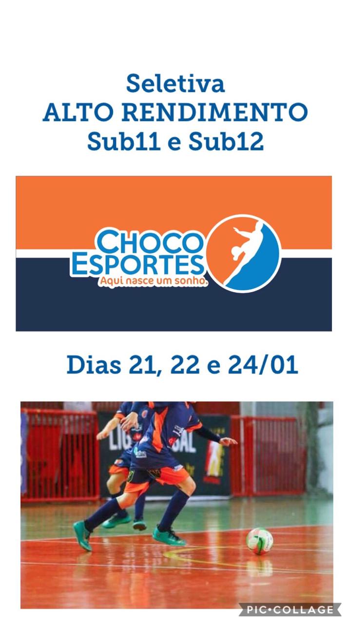 Seletiva Choco Esportes Seletiva Choco Esportes