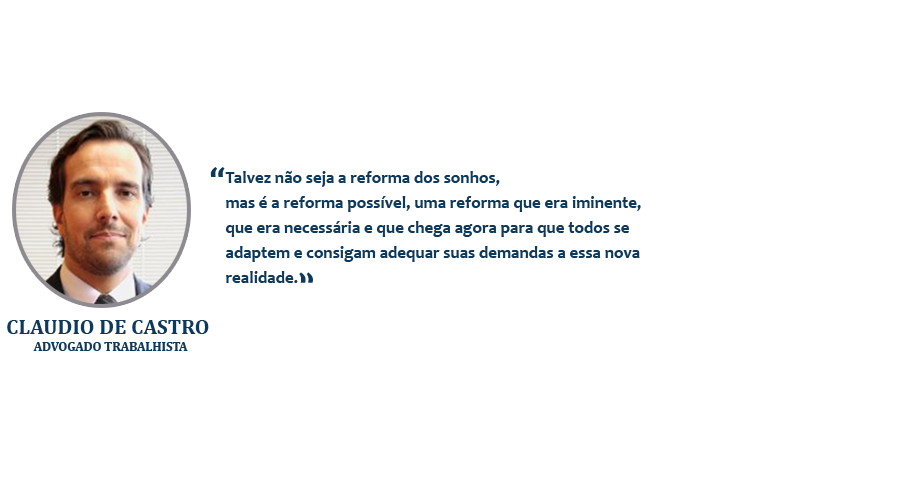 Advogado trabalhista vê a reforma trabalhista como a que mais se adequa à realidade brasileira