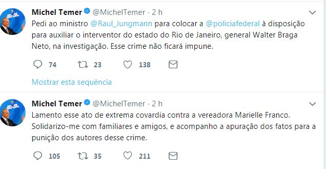 Pelo Twitter, Temer lamentou a morte da vereadora e colocou a PF á disposição das investigações