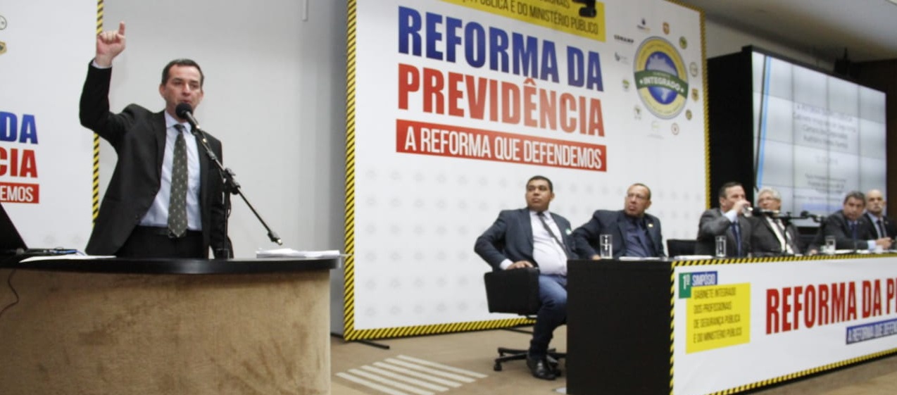 Paulo Penteado é ouvido sobre Reforma da Previdência em evento na Câmara dos Deputados