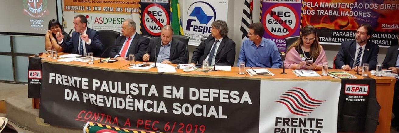 Paulo Penteado é ouvido pela Frente Paulista em Defesa da Previdência Social na Alesp
