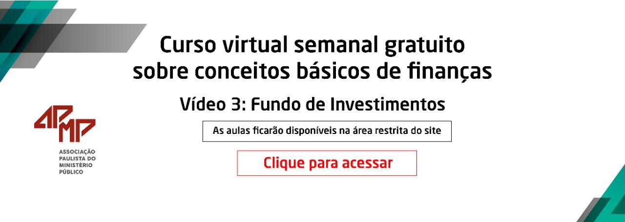 Terceira aula do curso virtual sobre conceitos básicos de finanças