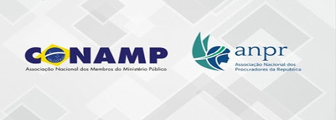 Conamp e ANPR publicam nota de esclarecimento sobre atuação do MP em processo do STF