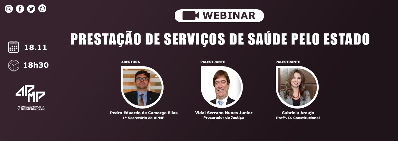 É hoje: ‘Prestação de Serviços de Saúde pelo Estado’ é tema de webinar