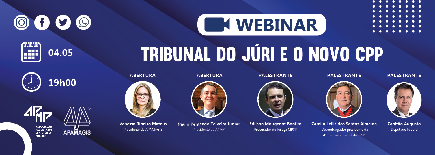 É hoje: APMP e APAMAGIS promovem o webinar ‘Tribunal do Júri e o novo CPP’