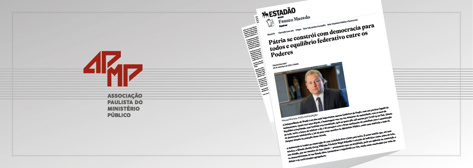 Em artigo no Estadão, Manoel Murrieta fala sobre democracia e equilíbrio federativo entre os Poderes