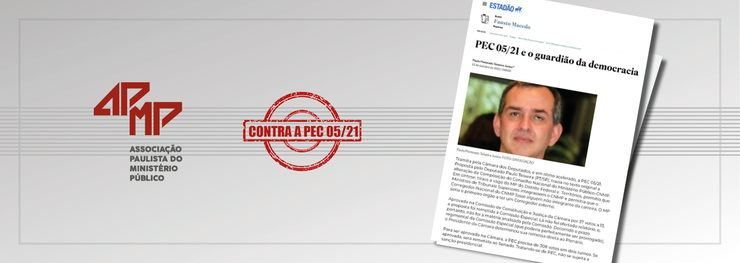 Em artigo no Estadão, presidente da APMP fala sobre PEC 05/21