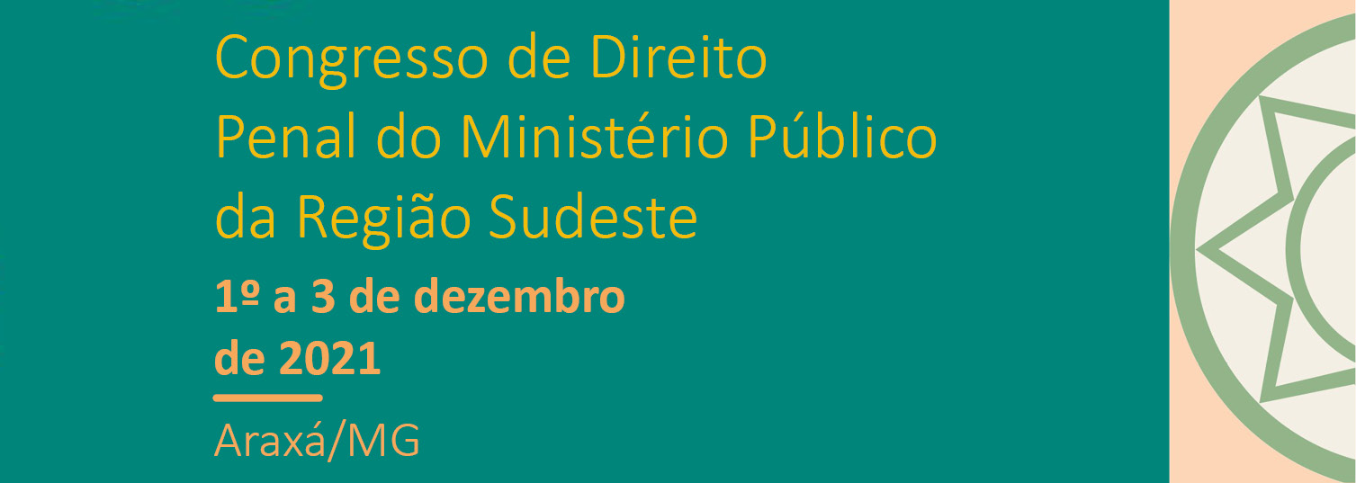 Congresso de Direito Penal do Ministério Público acontece em Araxá – MG
