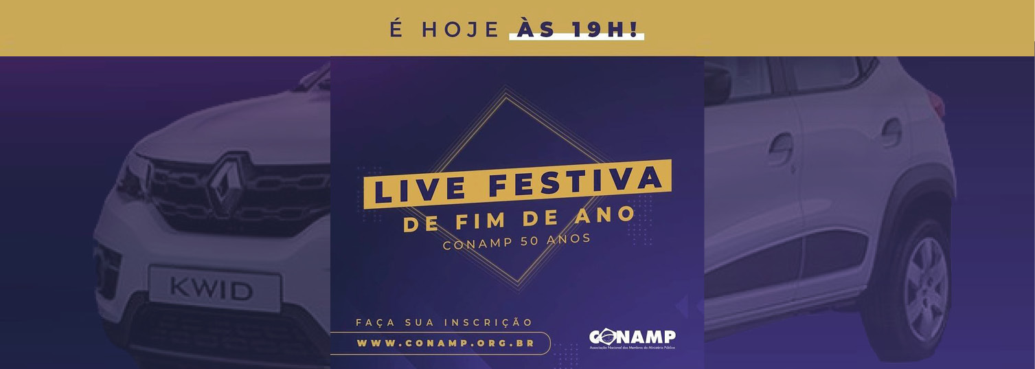 É hoje! Live Festiva da CONAMP com sorteio de um carro 0km