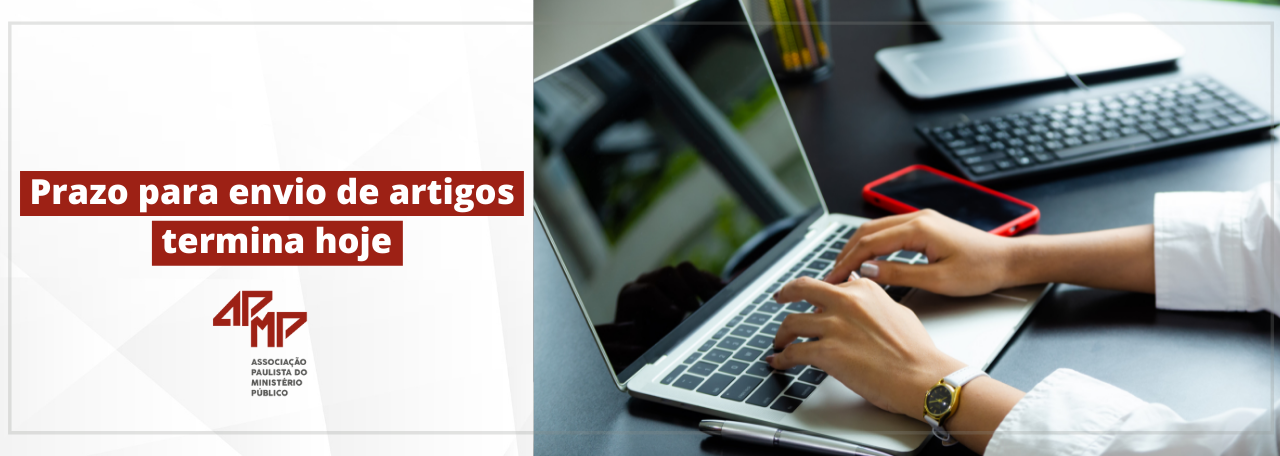 Termina hoje o prazo para envio de artigos sobre a nova Lei de Improbidade Administrativa