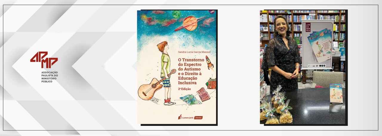Promotora de Justiça Sandra Lucia Massud lança 2ª edição do livro sobre educação inclusiva