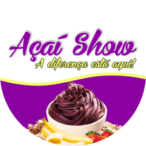 [ACAISHOW] - Açaí Show