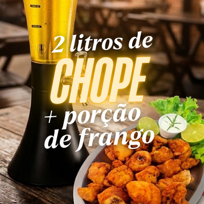 2 LITROS DE CHOPP + FRANGO M 