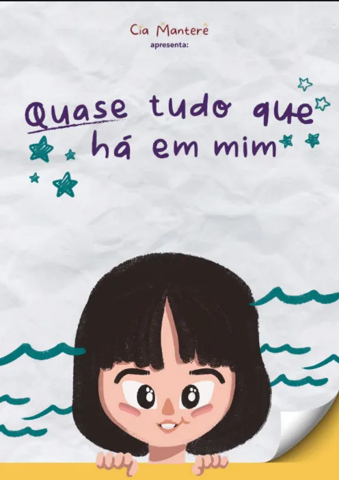 Quase Tudo Que Há Em Mim - Cia Manterê (contação de histórias)
