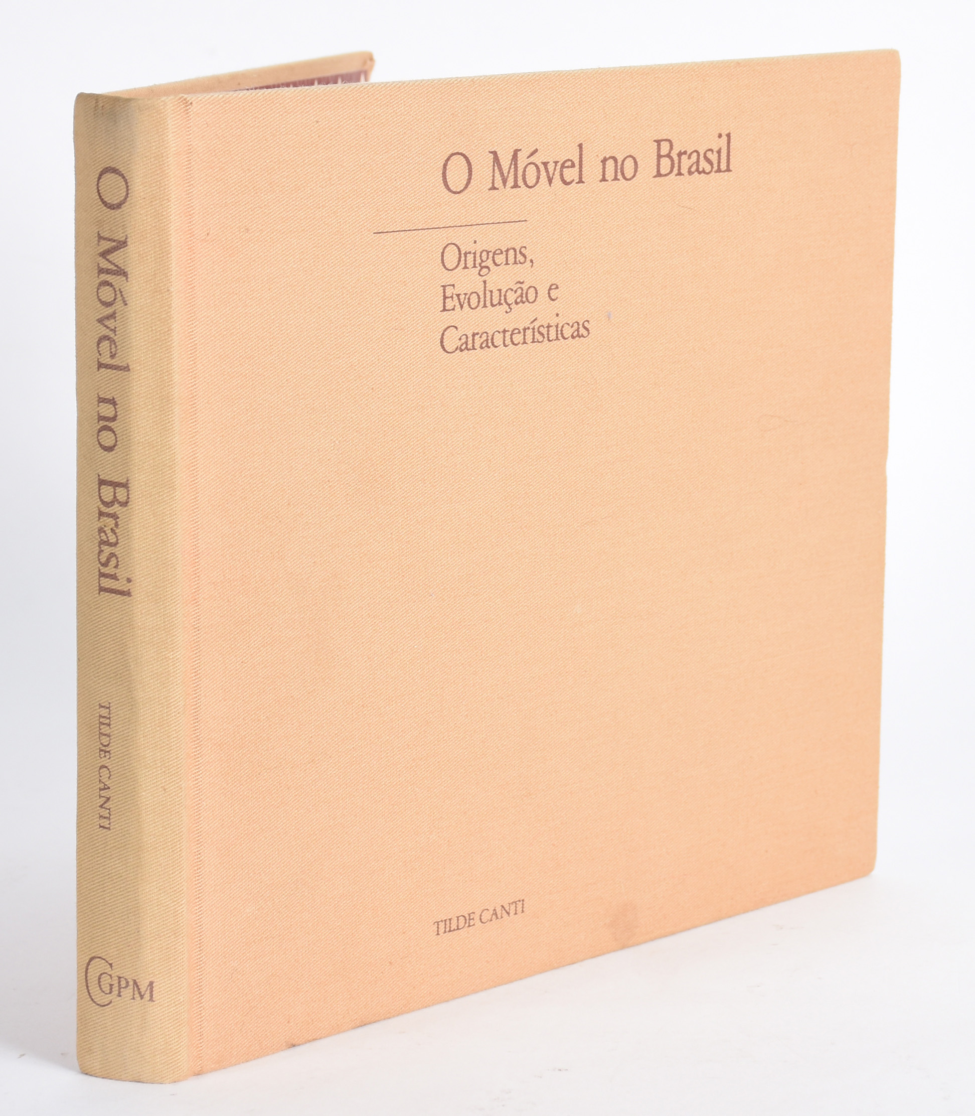 Livro "O Móvel no Brasil", por Tilde Canti, Ed. CGPM, Rio de Janeiro... - foto 1 de 11