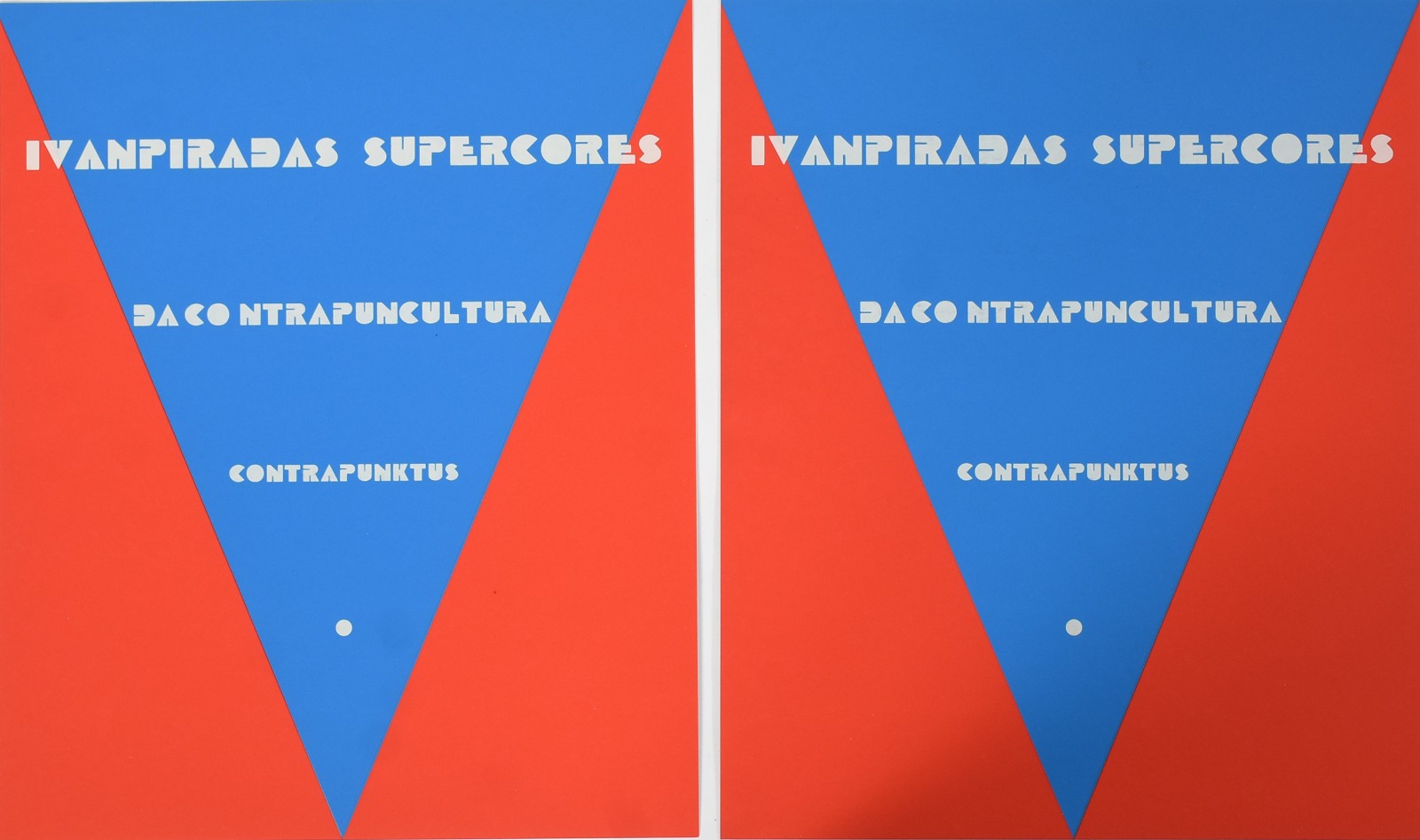 Augusto de Campos (1931), Ivampiradas supercores - foto 1 de 3