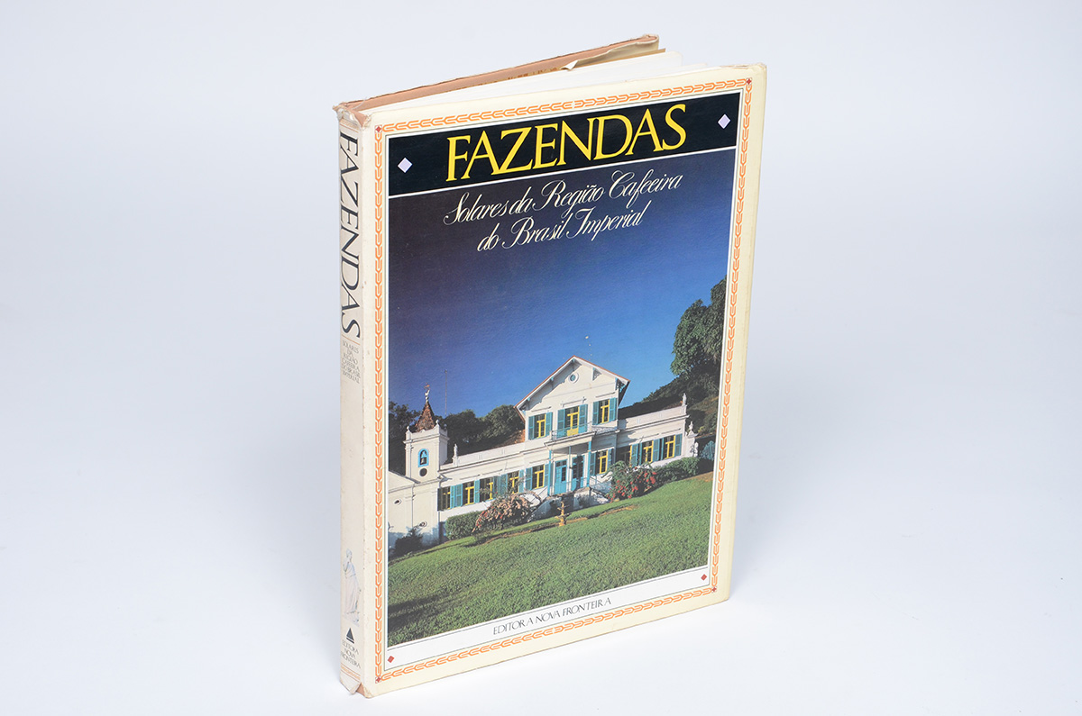 Livro: Fazendas - Solares da Região Cafeeira do Brasil Imperial... - foto 1 de 3
