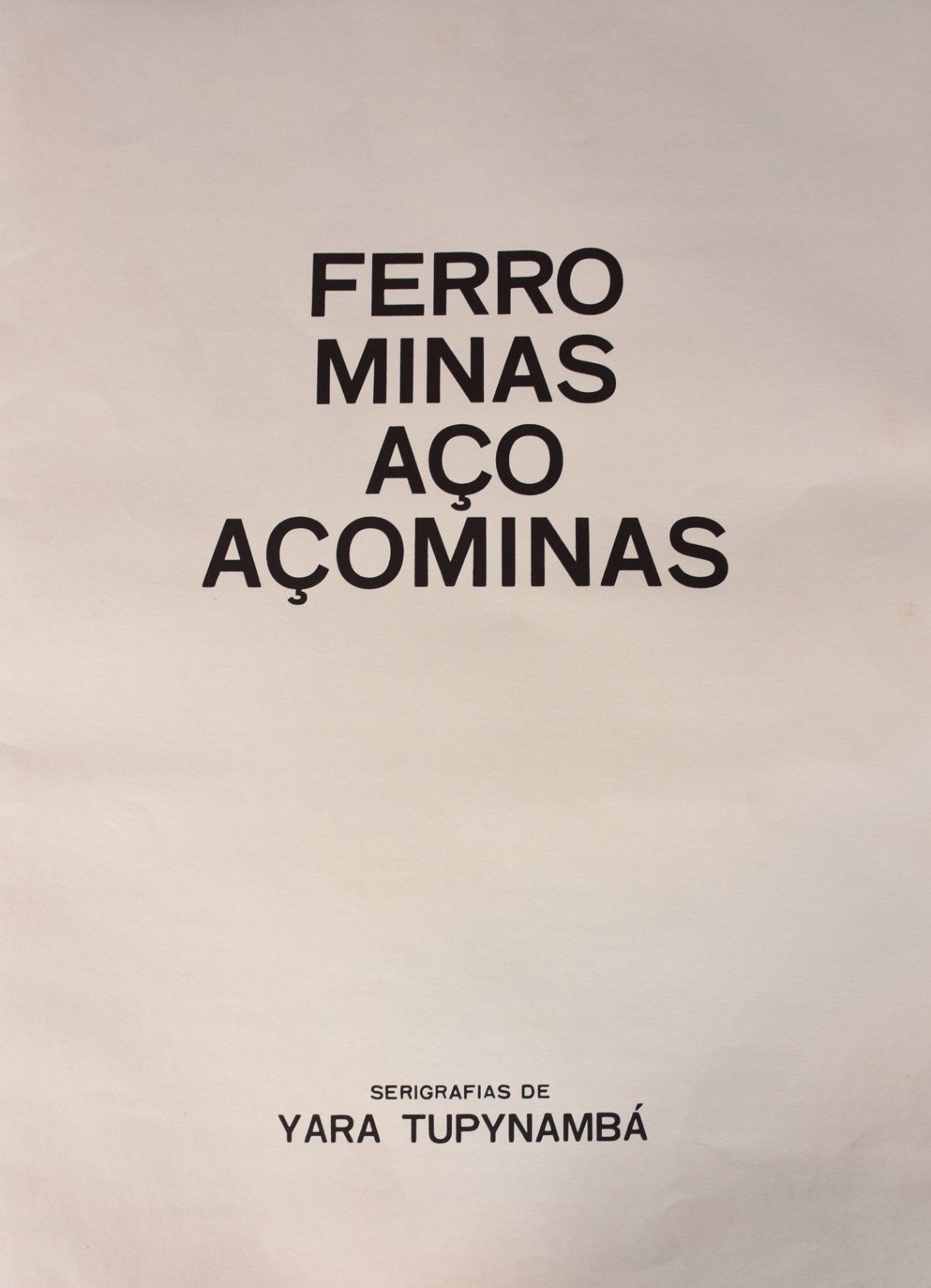 Yara Tupinambá (1932), Ferro Minas - foto 1 de 11