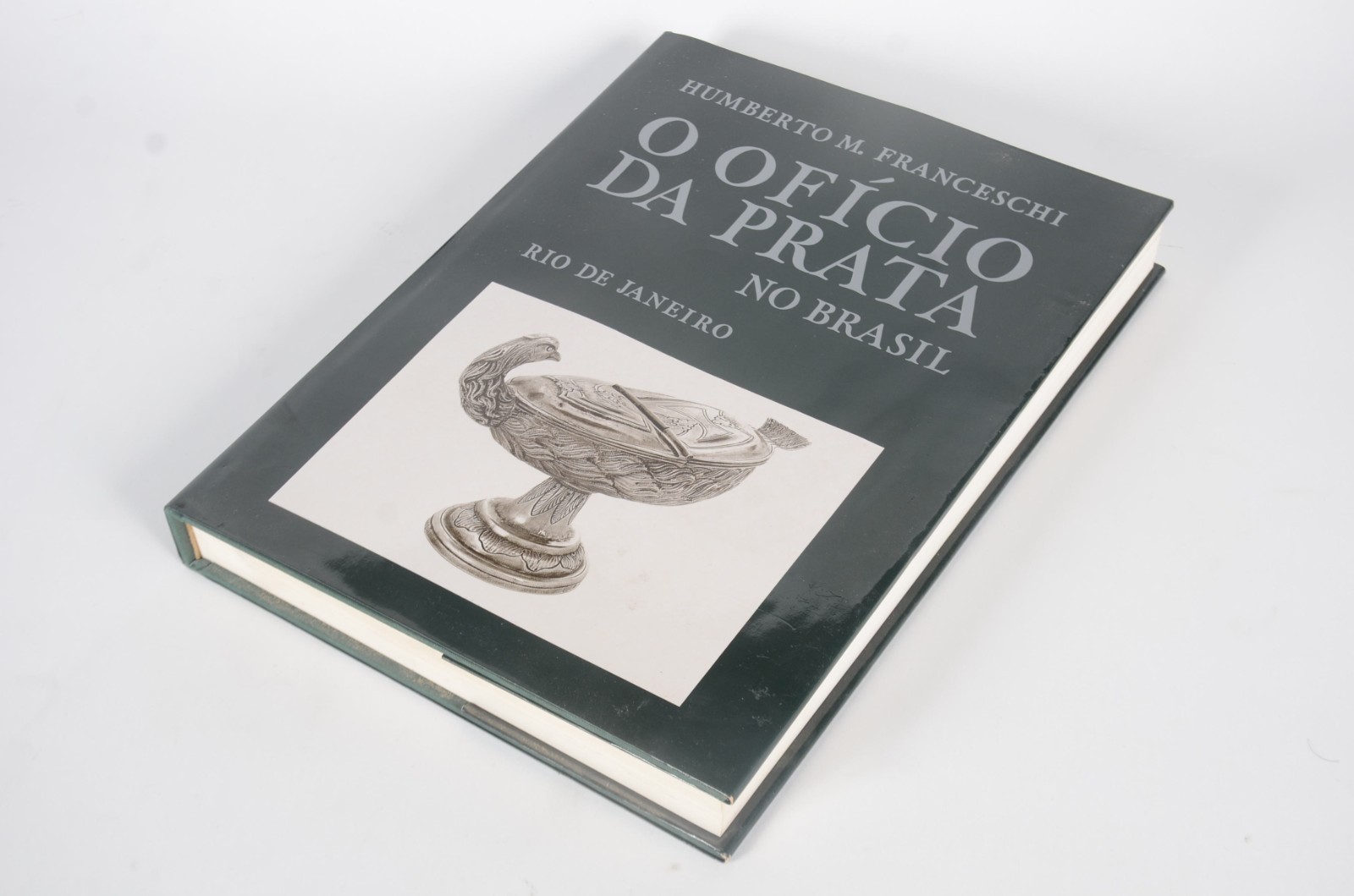 Livro " O Ofício da Prata no Brasil" - Humberto M. Franceschi. - foto 6 de 6