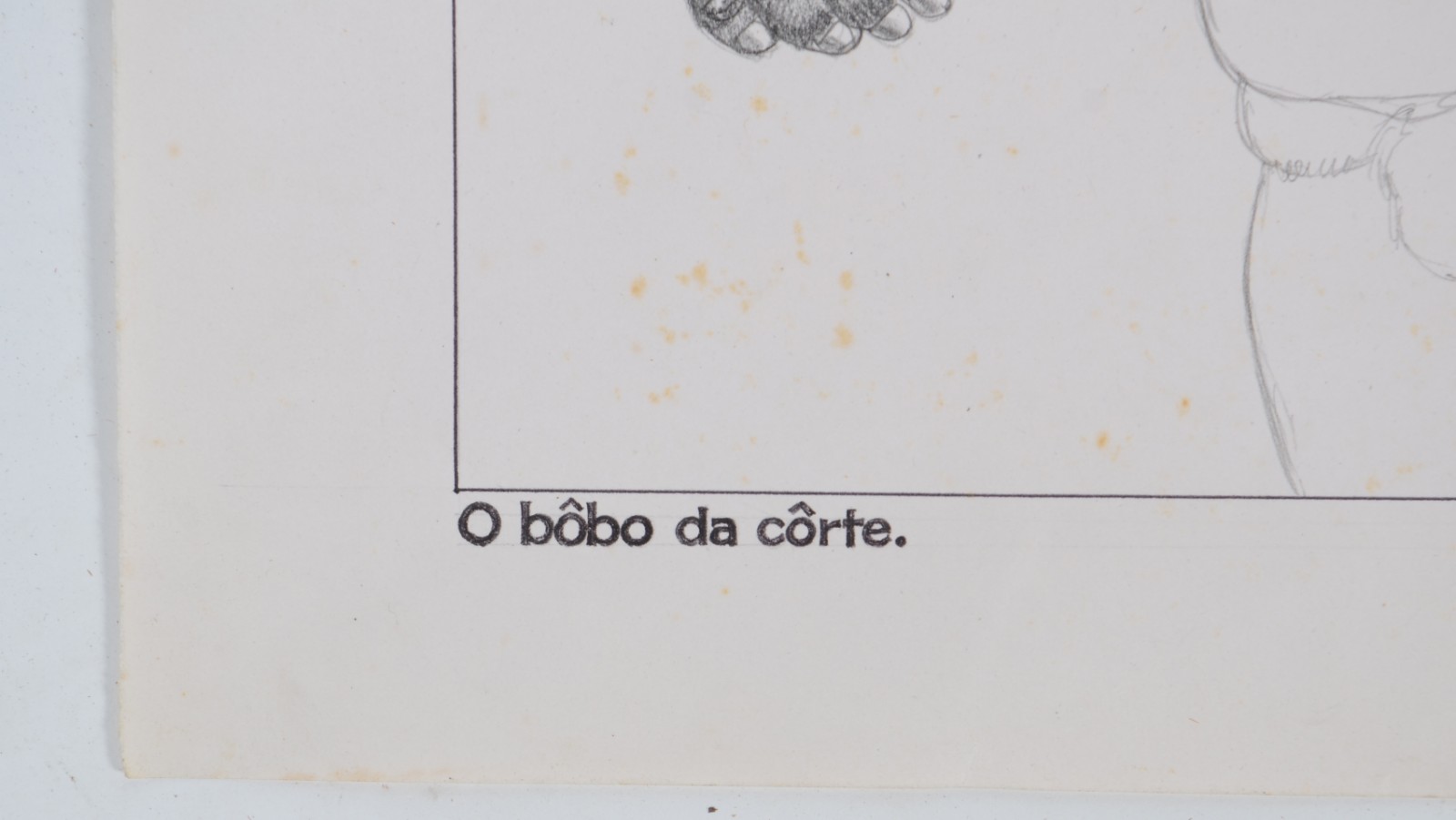 O Bobo da Corte e Hemorroidas - foto 2 de 5