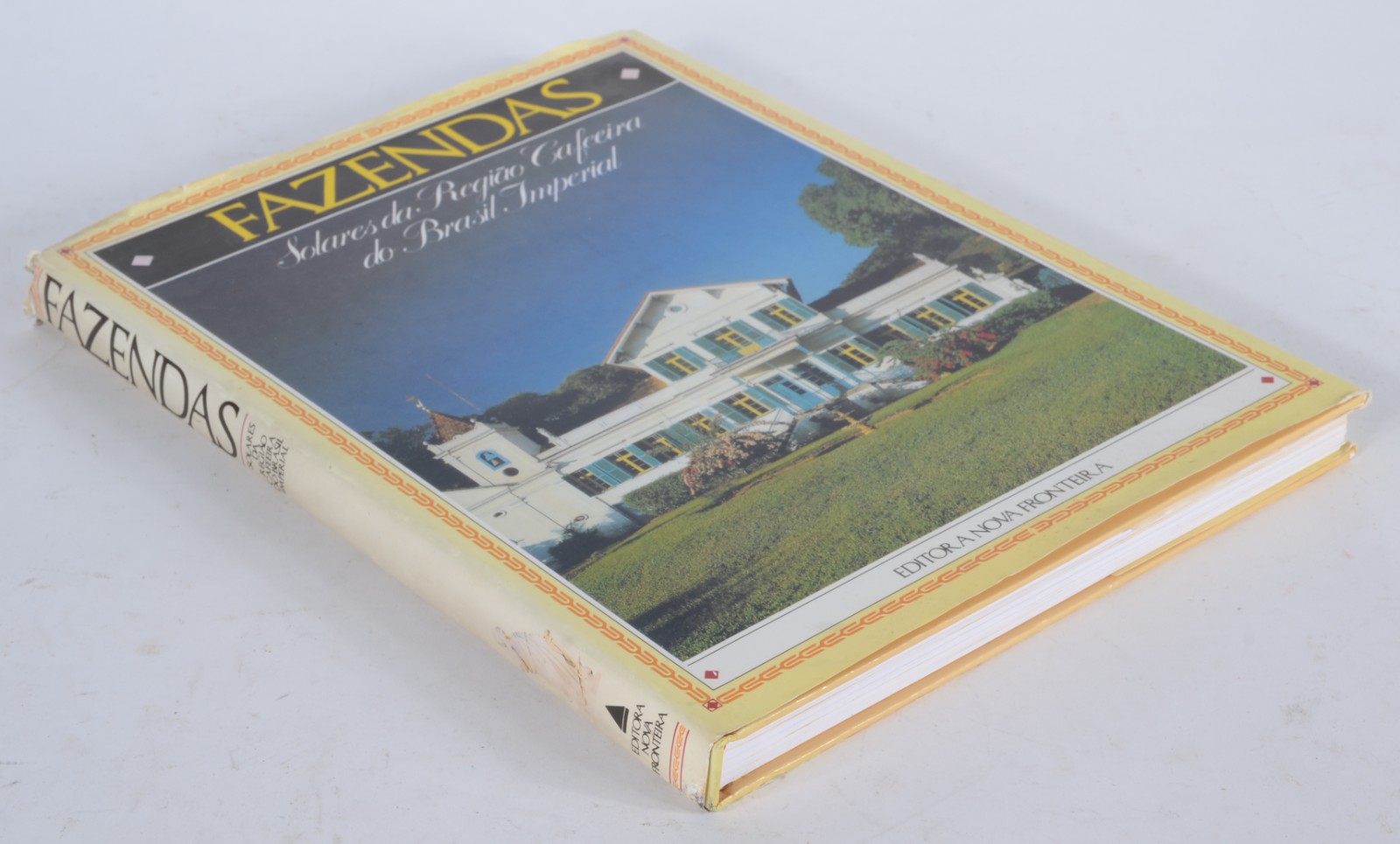 Livro "Fazendas" - Solares da Região Cafeeira do Brasil Imperial. - foto 1 de 7