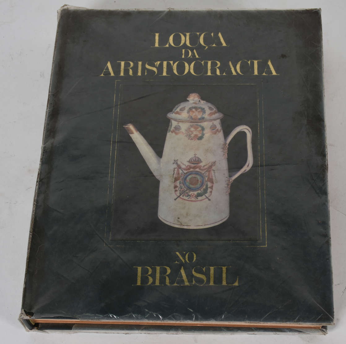 Livro " Louça da Aristocracia " - foto 2 de 5