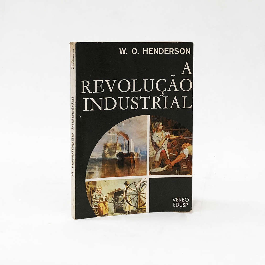 A Revolução Industrial 1780-1914, foto 1 de 2