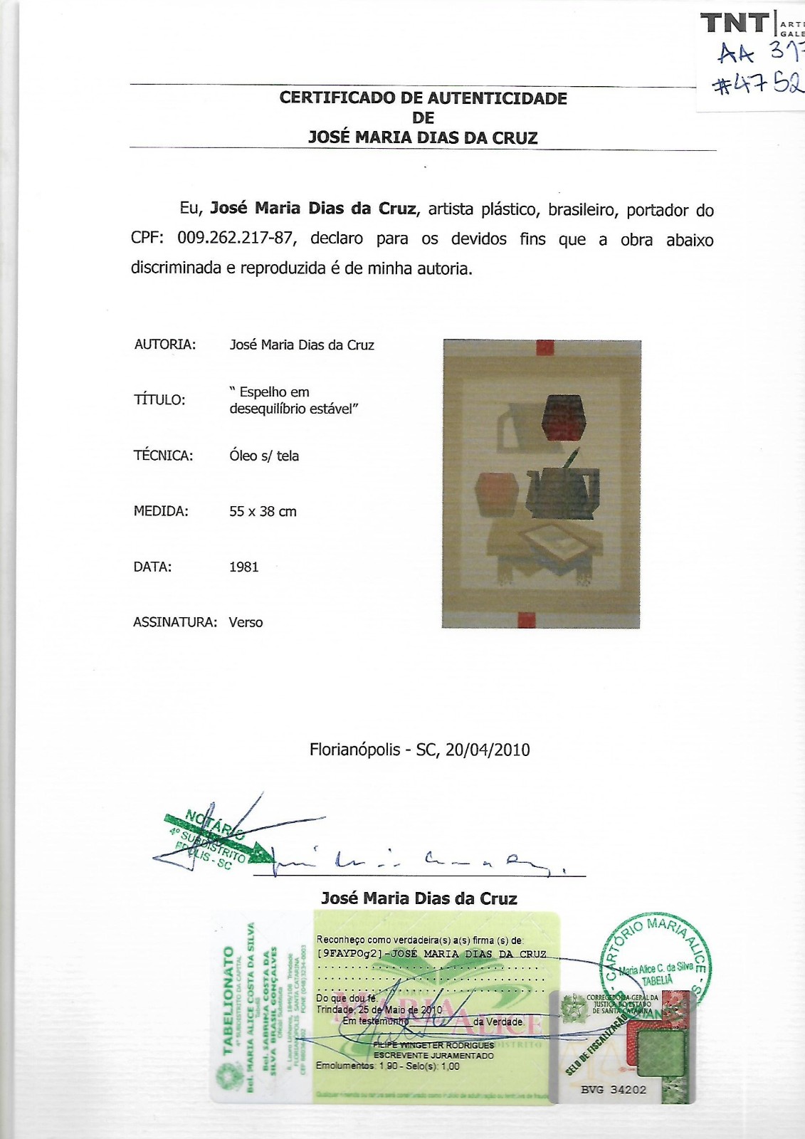 José Maria Dias da Cruz (1935), Espelho em desequilíbrio estável, 1981 - foto 2 de 6