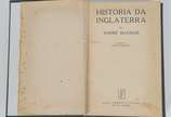 História da Inglaterra - Autor  André Maurois – Tradução de Carlos Domingues Editora Irmãos Pongetti Editores<br>Rio de Janeiro<br>459. págs <br><br><br>Lote não exposto - cod