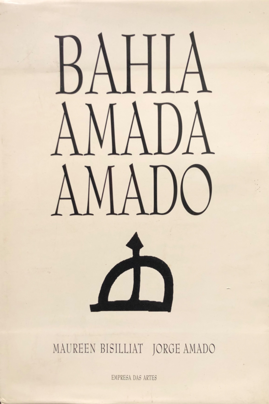BAHIA AMADA AMADO O AMOR Á LIBERDADE E A LIBERDADE NO AMOR , 1966 - foto 6 de 10