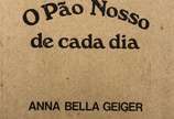 Anna Bella Geiger (1933), Pão nosso de cada dia... - Saco de pão e seis cartões postais em papel kraft <br>Procedencia ateliê do artista <br>Apresenta certificado.<br>Reproduzida no livro " Anna Be...