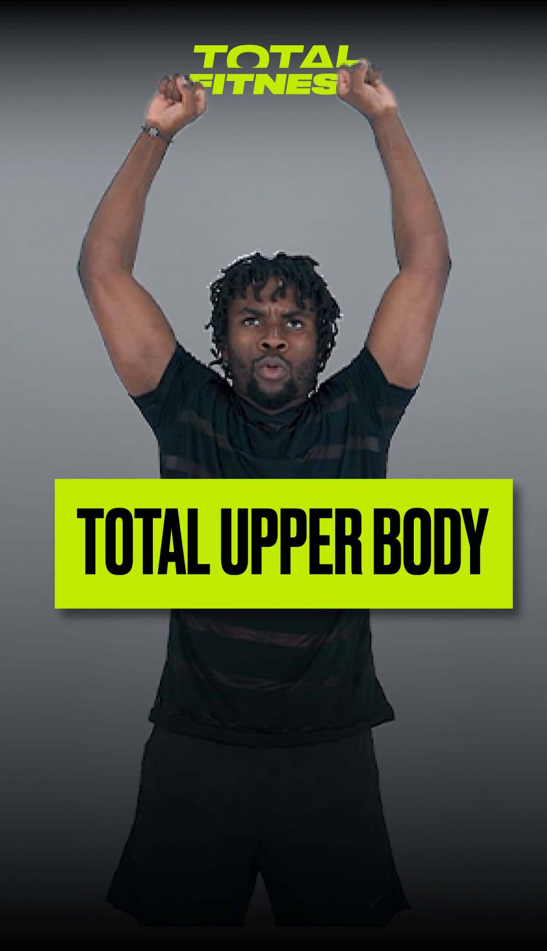 Total Upper Body
