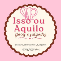 Isso ou Aquilo Doces e Salgados 