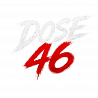 Dose 46