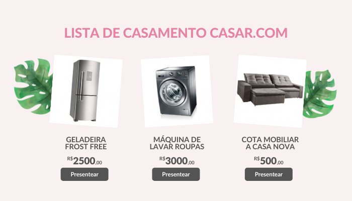 Lista de Casamento no Casar.com: Presentes convertidos em dinheiro
