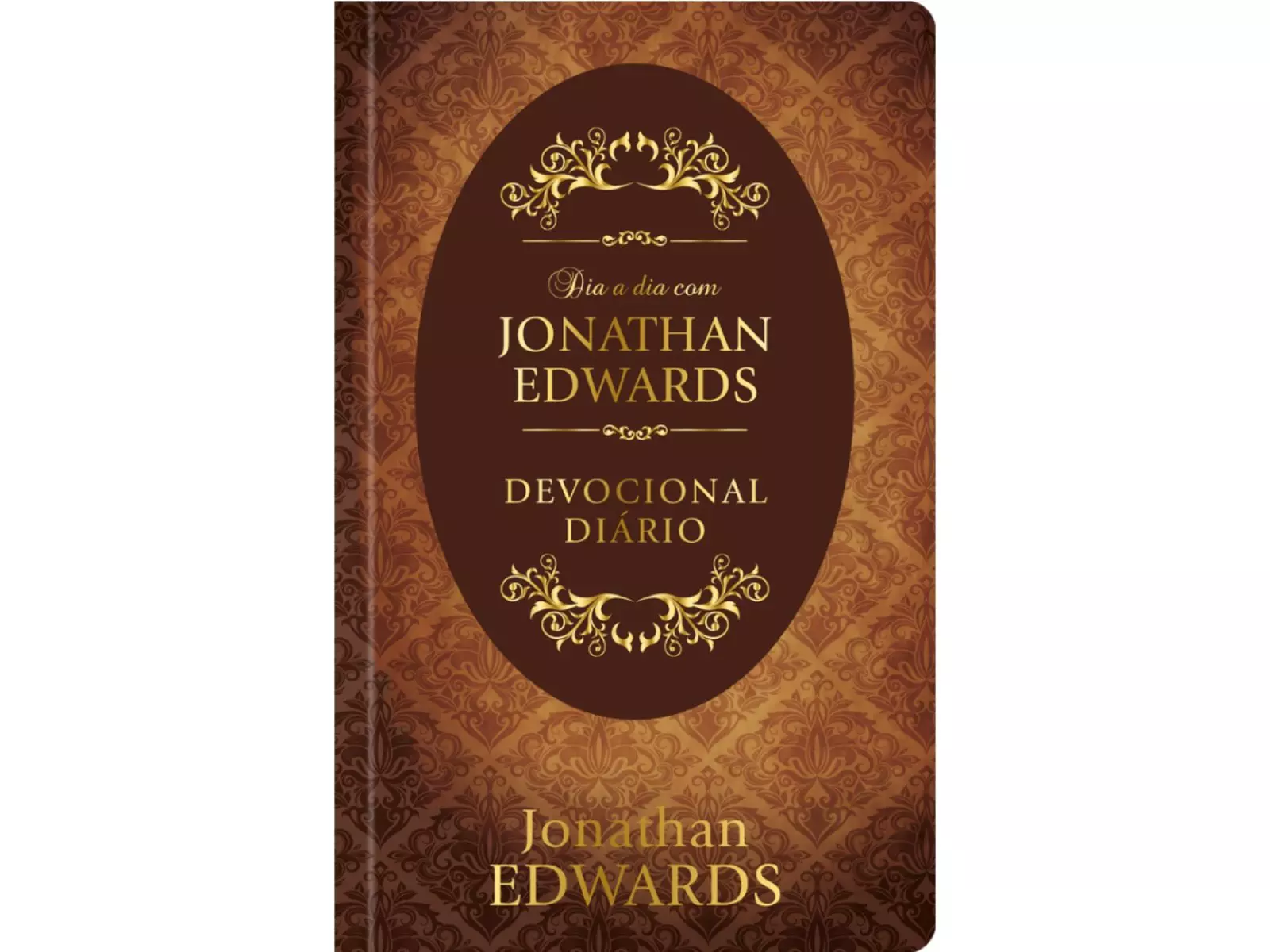 Dia a Dia com Jonathan Edwards 365 dias | Capa Dura