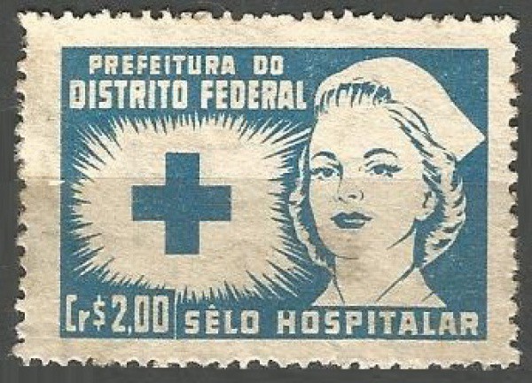 Filatelia: Selo Hospitalar - Prefeitura do Distrito Federal - Rio de Janeiro. Muito bem conservado.