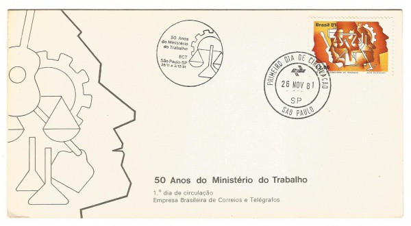Filatelia: Envelope Comemorativo 50 Anos do Ministério do Trabalho - 1981 - São Paulo. 1º Dia de Cir