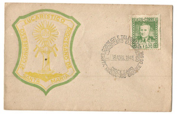 Filatelia: Envelope Comemorativo II Congresso Eucaristico Diocesano de Santa Maria - 1948 - Rio Gran
