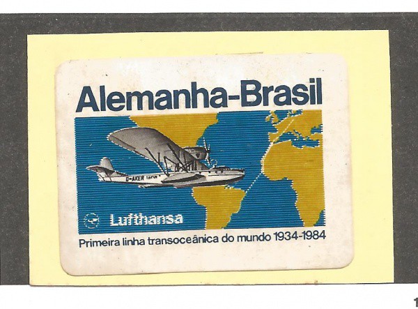 Cinderela da Lufthansa "Alemanha-Brasil - Primeira linha transoceânica do mundo 1934-1984".