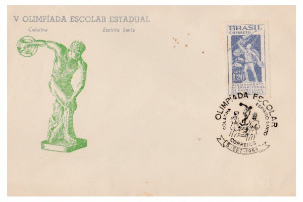 Filatelia: Envelope comemorativo da V Olimpíada Escolar Estadual, setembro de 1954 - Colatina Espíri