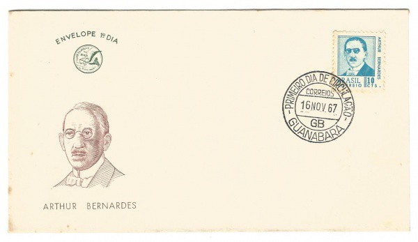Filatelia: Envelope comemorativo a Artur Bernardes - 1967. 1º Dia de Circulação. Conserva selo e car