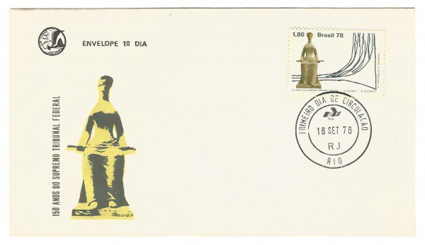 Filatelia: Envelope comemorativo dos 150 Anos do Supremo Tribunal Federal - 1978. 1º Dia de Circulaç