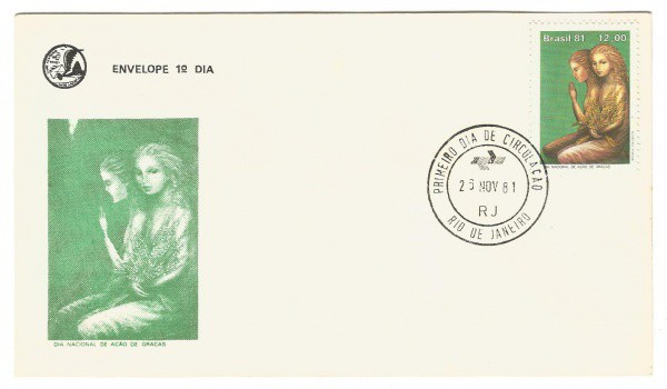 Filatelia: Envelope comemorativo do Dia Nacional de Ação de Graças - 1981. 1º Dia de Circulação. Con